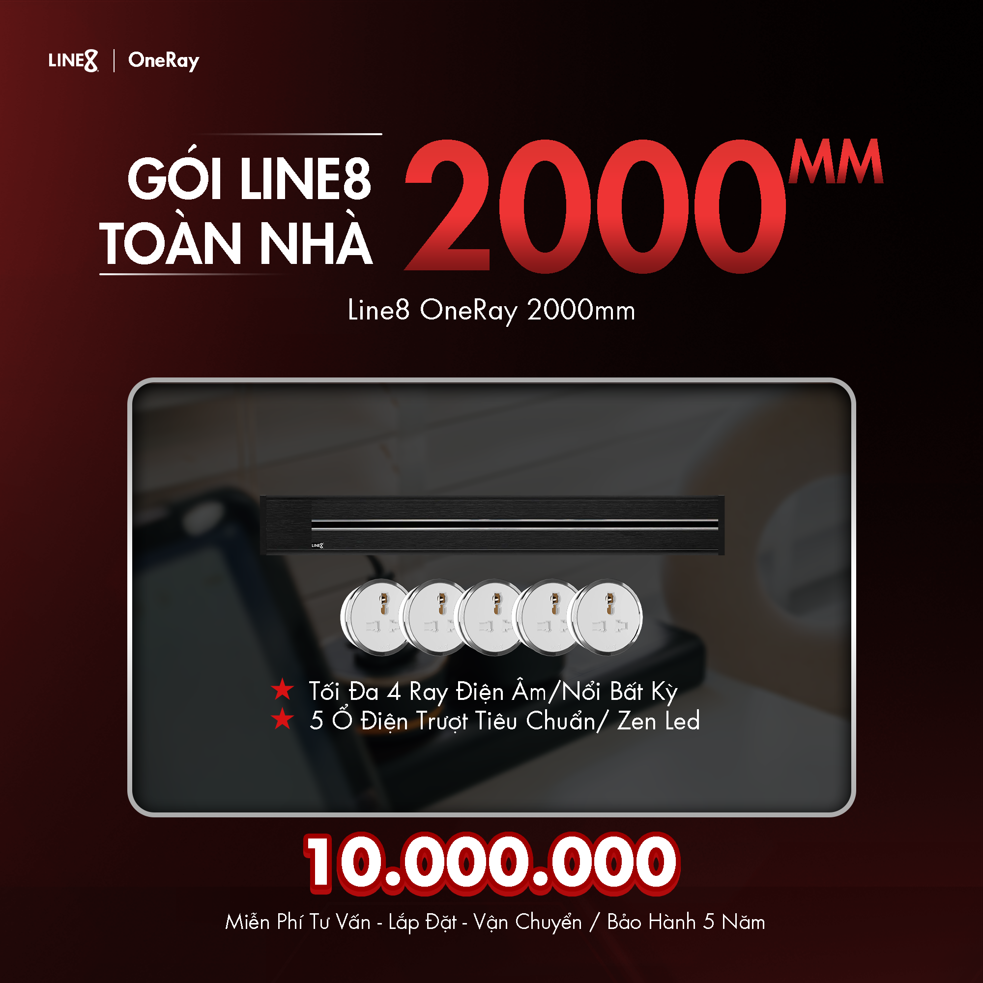 Gói Line8 Toàn Nhà 2000mm